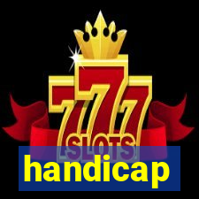 handicap-1 o que significa